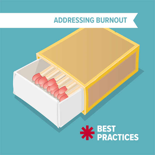 Best Practices - Addressing Burnout