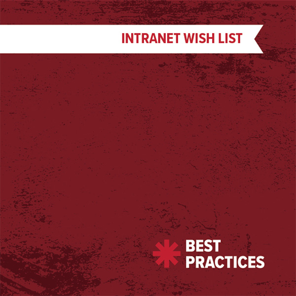 Best Practices - Intranet Wish List