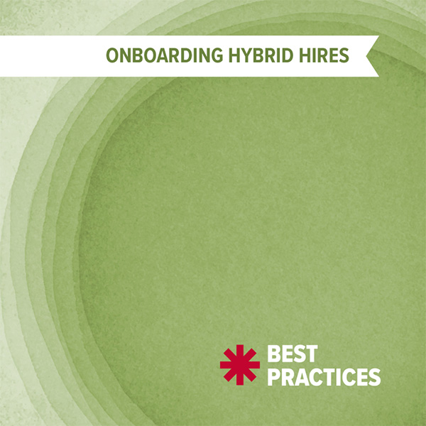 Best Practices - Onboarding Hybrid Hires