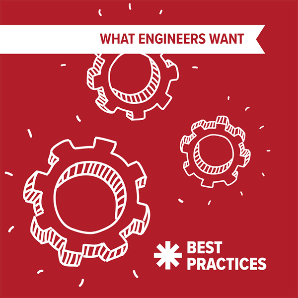 Best Practices - What Engineers Want