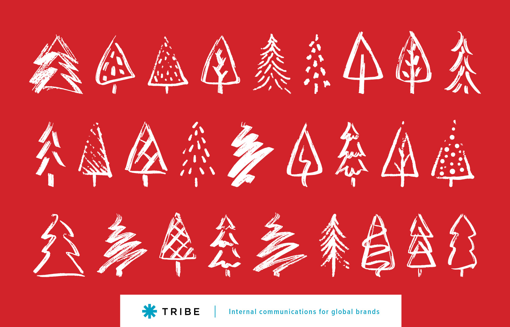 White Christmas tree sketches on red background with Tribe insignia, referencing the need to simplify internal comms for the holidays.